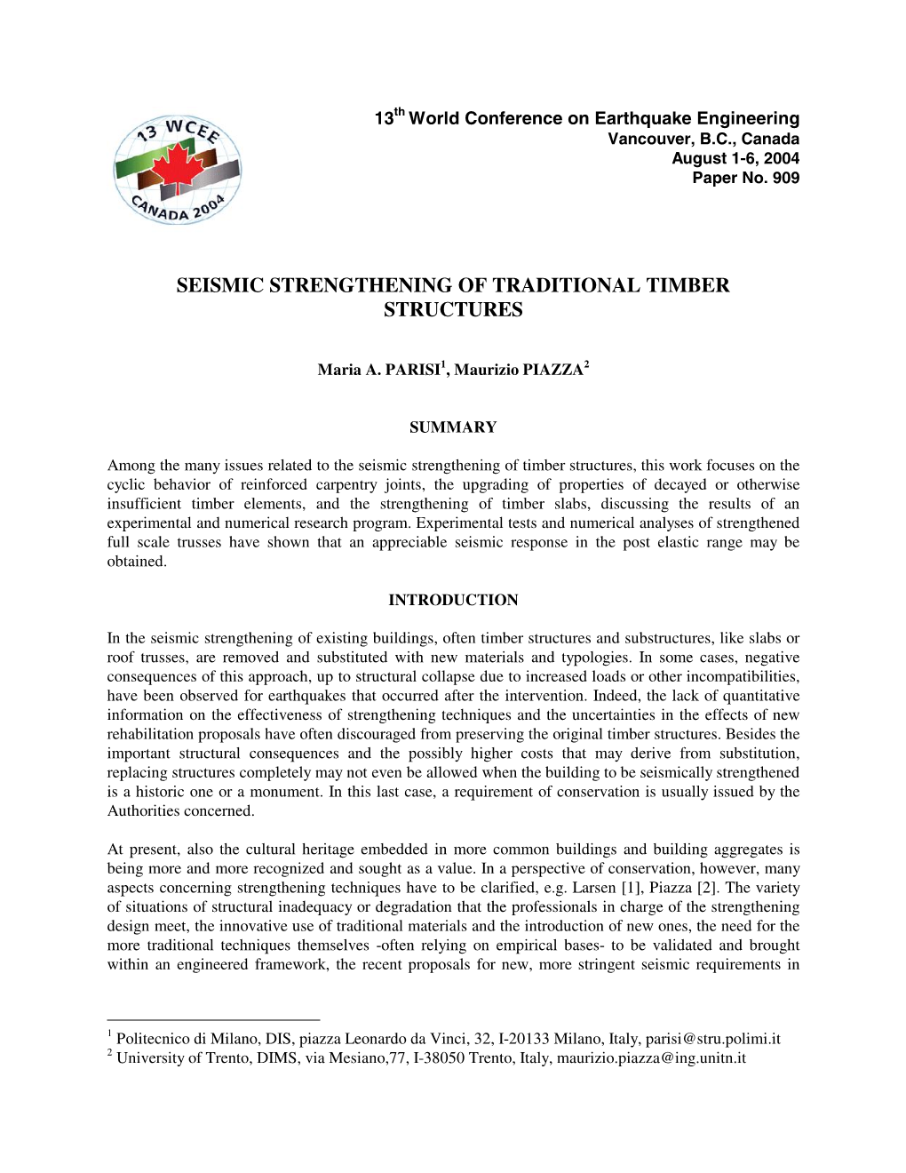 Seismic Strengthening of Traditional Timber Structures