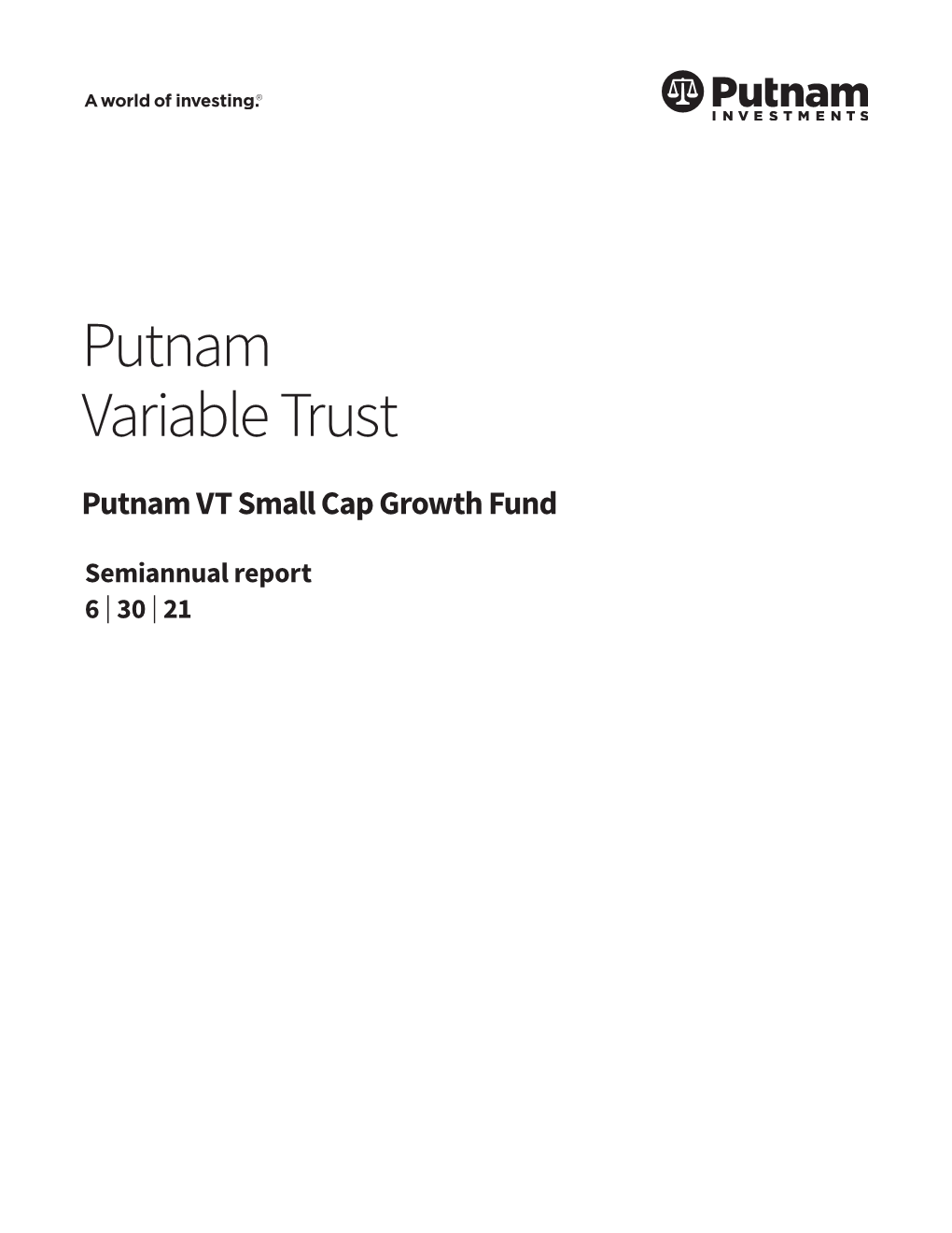 VT Small Cap Growth Fund Semi-Annual Report