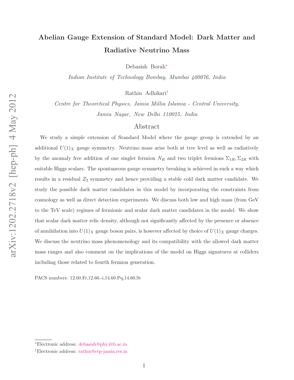 Abelian Gauge Extension of Standard Model: Dark Matter and Radiative