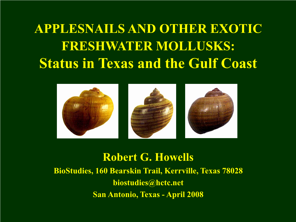 APPLESNAILS and OTHER EXOTIC FRESHWATER MOLLUSKS: Status in Texas and the Gulf Coast