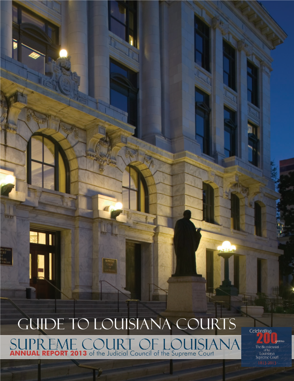 2013 Guide to Louisiana Courts.Indd
