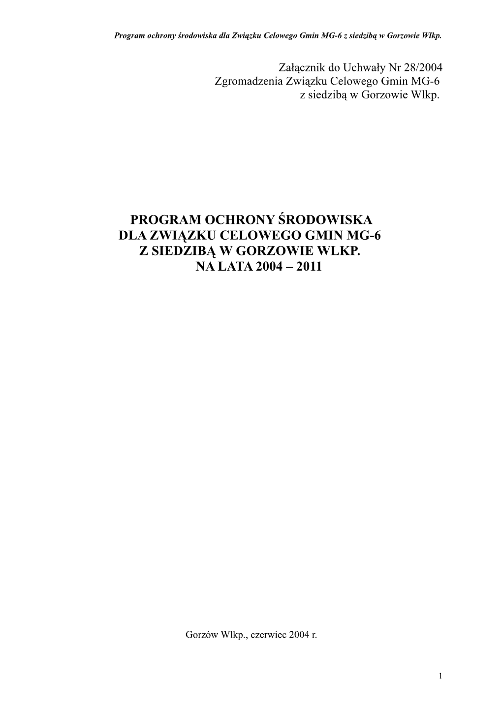 Program Ochrony Środowiska Dla Związku Celowego Gmin MG-6 Z Siedzibą W Gorzowie Wlkp