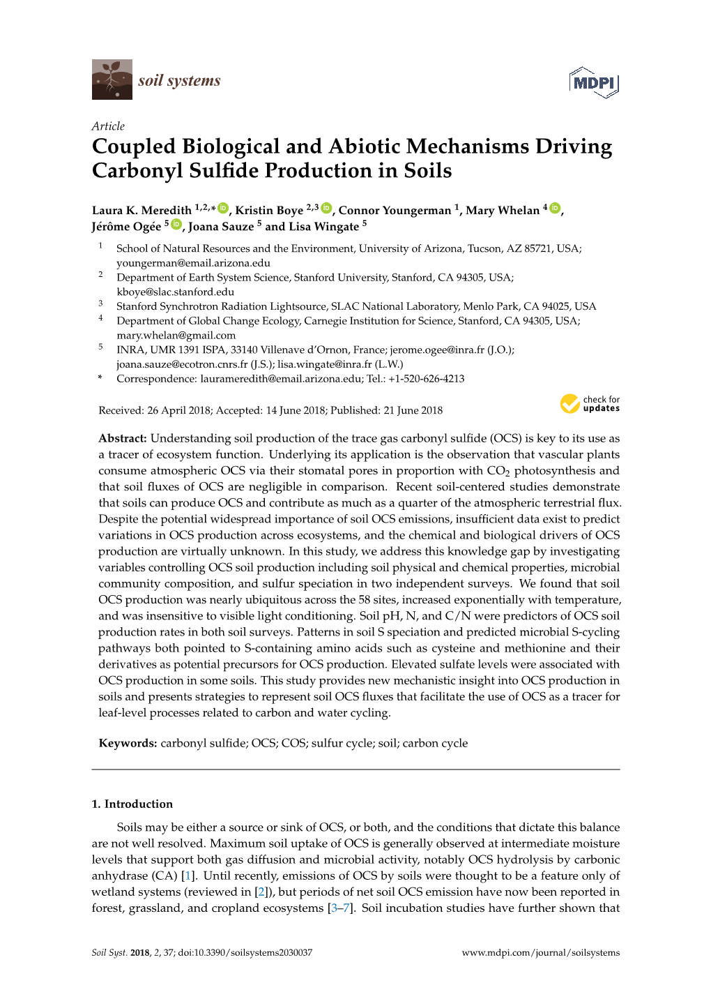 Coupled Biological and Abiotic Mechanisms Driving Carbonyl Sulﬁde Production in Soils