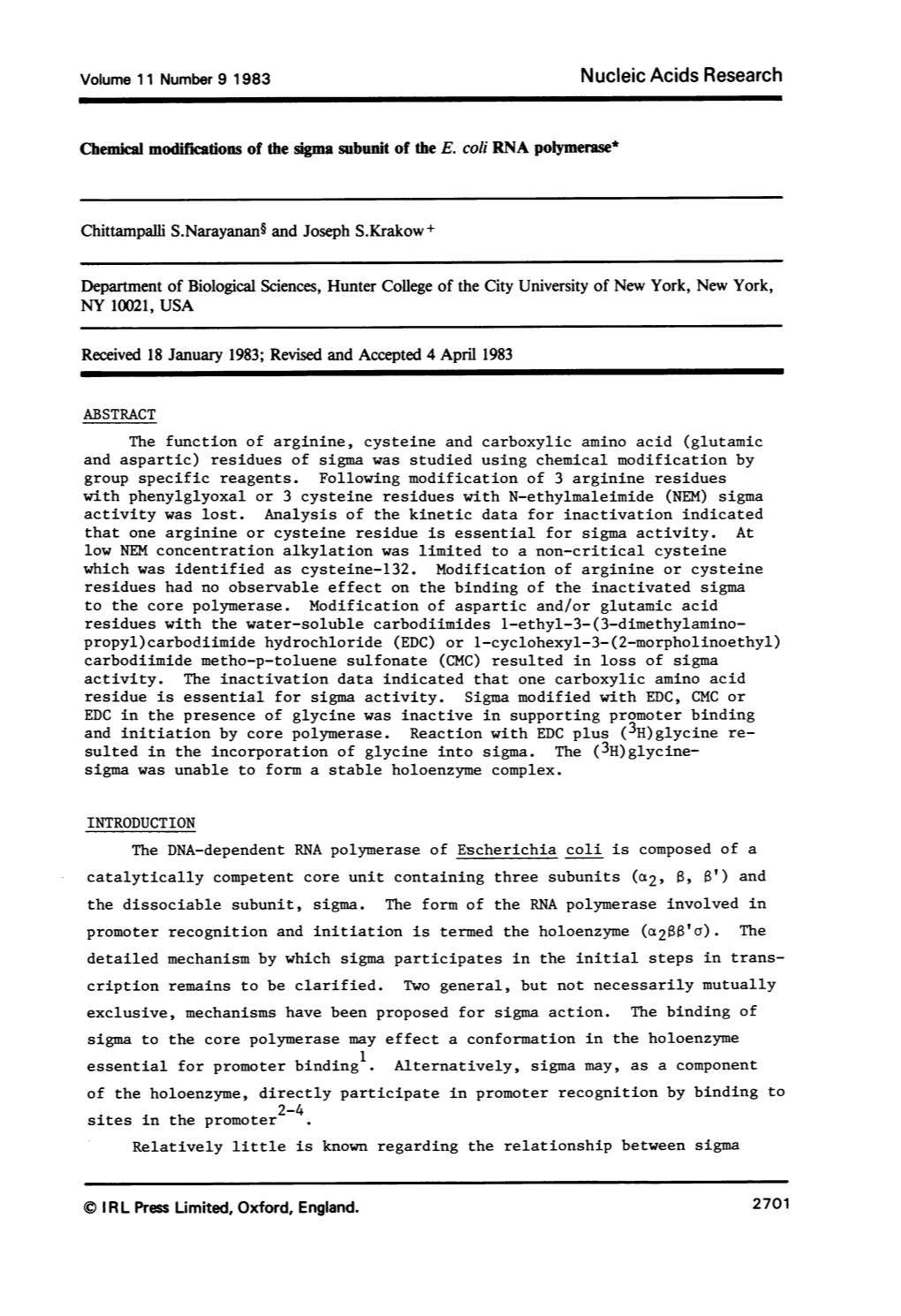 Chemical Modifications of the Sigma Subunit of the E. Coli RNA Polymerase*