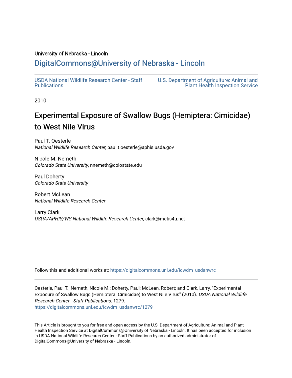 Experimental Exposure of Swallow Bugs (Hemiptera: Cimicidae) to West Nile Virus