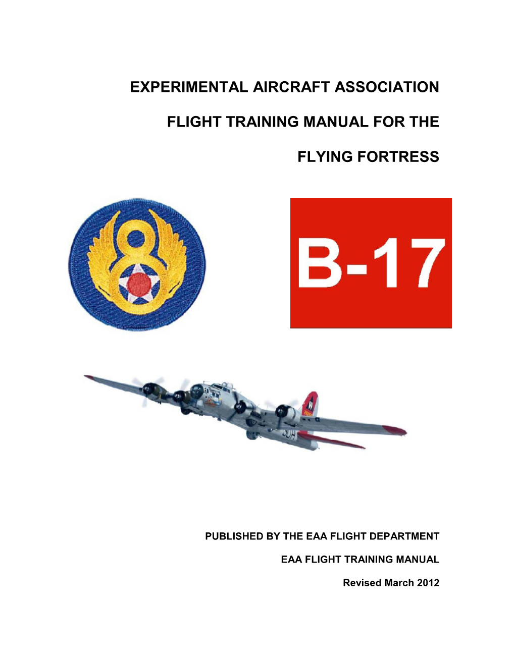 Experimental Aircraft Association Flight Training Manual for the Flying