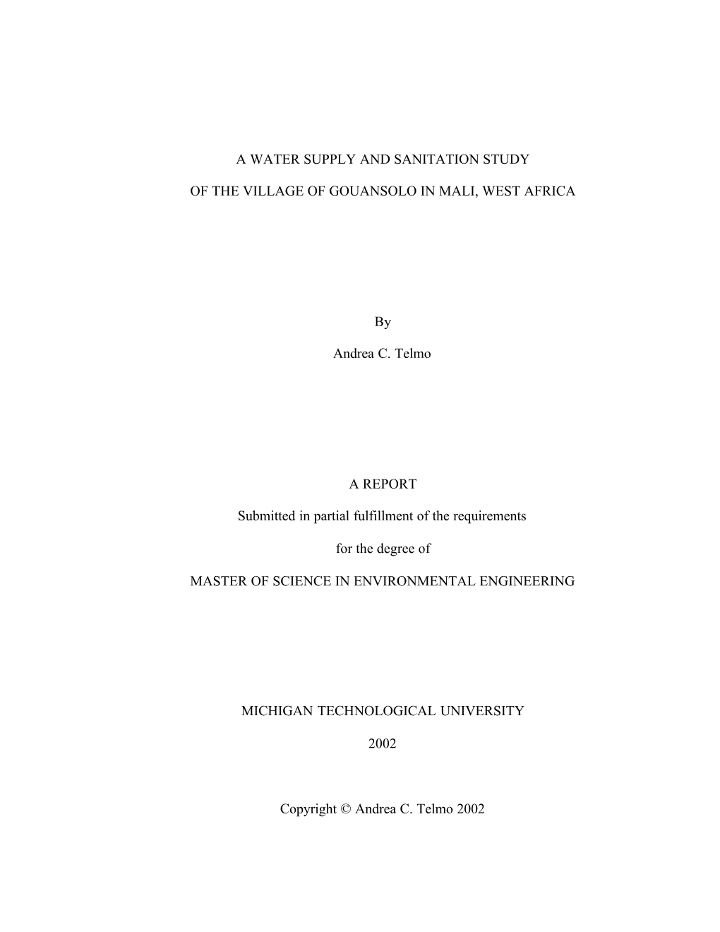 A Water Supply and Sanitation Study of the Village of Gouansolo in Mali