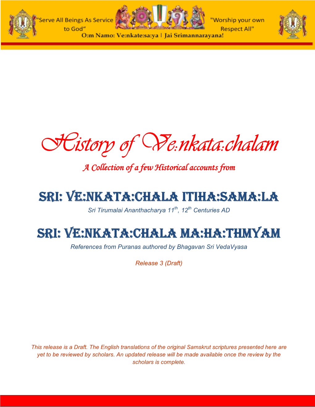 History of Ve:Nkata:Chalam a Collection of a Few Historical Accounts From