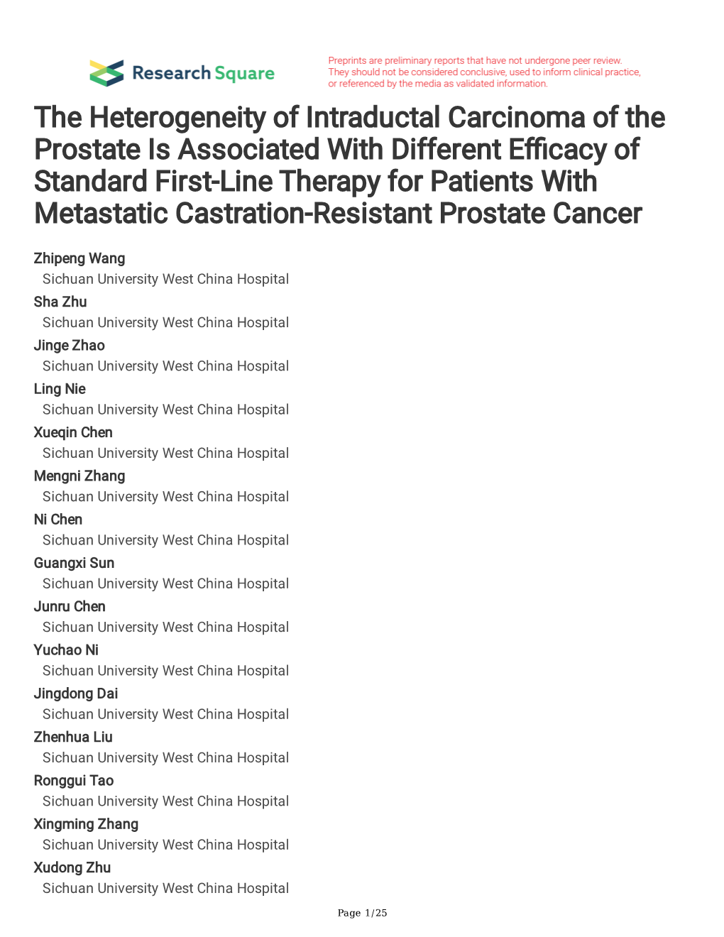 The Heterogeneity of Intraductal Carcinoma of the Prostate Is Associated with Different E Cacy of Standard First-Line Therapy Fo
