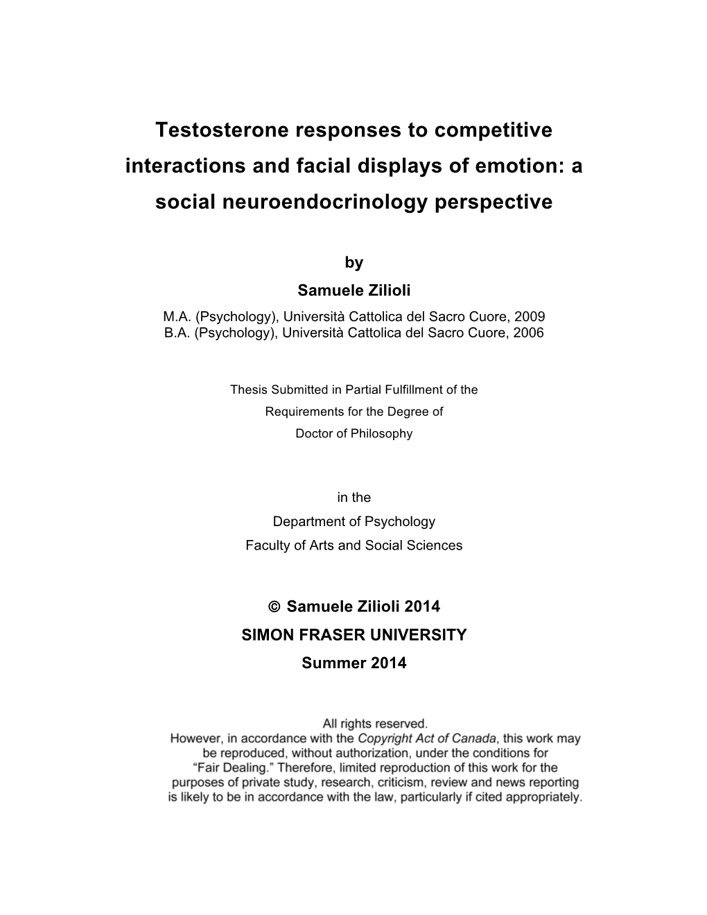 Testosterone Responses to Competitive Interactions and Facial Displays of Emotion: a Social Neuroendocrinology Perspective