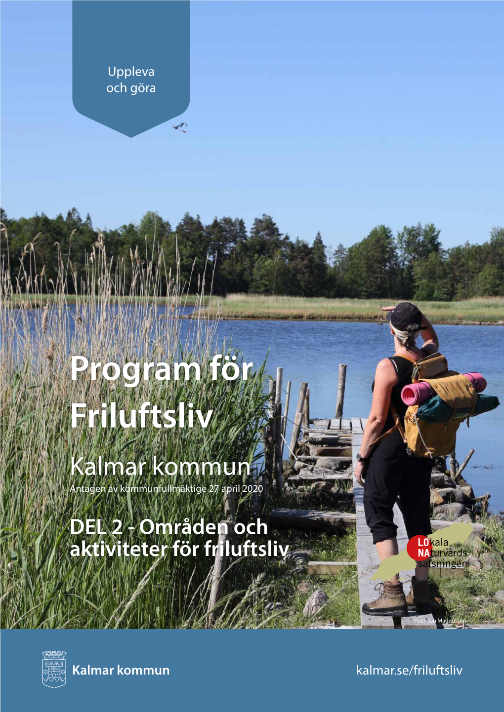 Program För Friluftsliv, Del 2