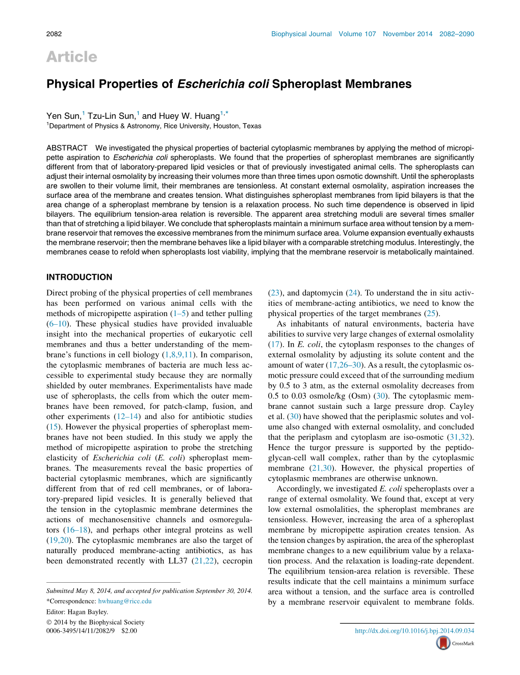 Physical Properties of Escherichia Coli Spheroplast Membranes
