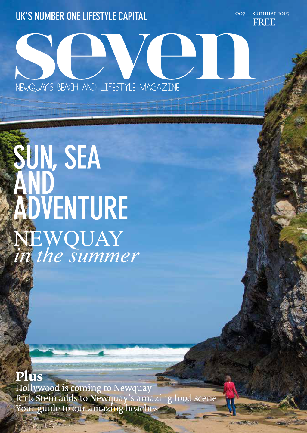 SUN, SEA and ADVENTURE NEWQUAY in the Summer
