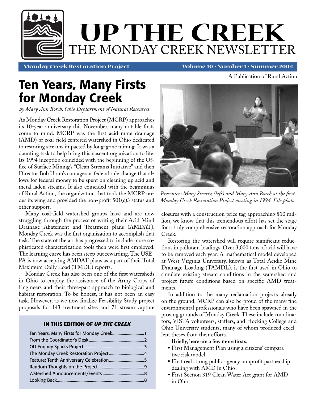“Up the Creek” – Summer 2004