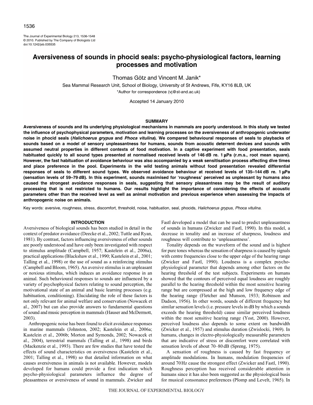 Aversiveness of Sounds in Phocid Seals: Psycho-Physiological Factors, Learning Processes and Motivation