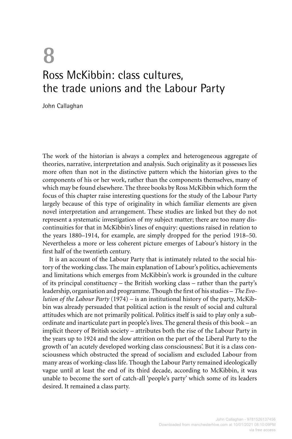 Ross Mckibbin: Class Cultures, the Trade Unions and the Labour Party