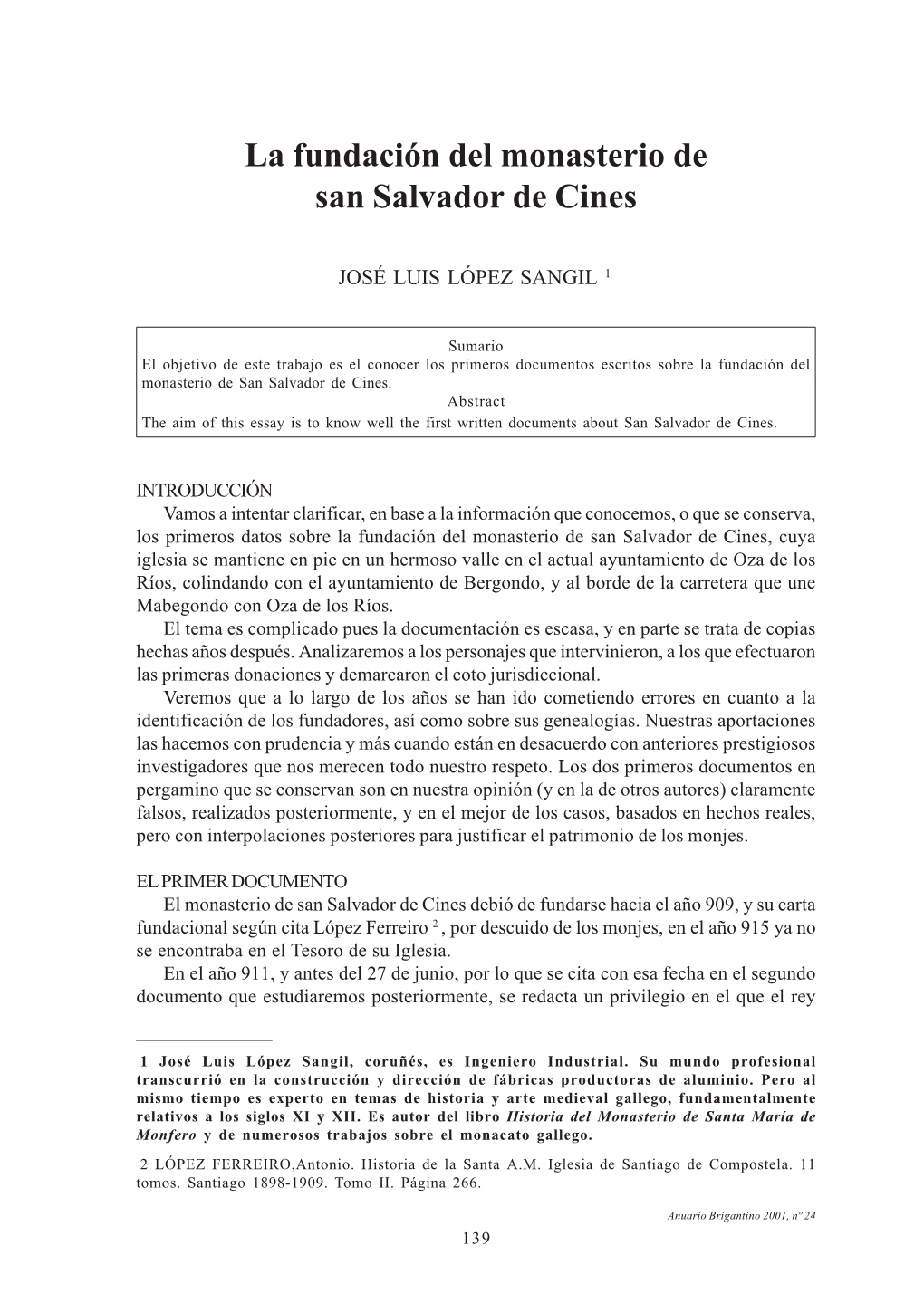 LA FUNDACIÓN DEL MONASTERIO DE SAN SALVADOR DE CINES La Fundación Del Monasterio De San Salvador De Cines