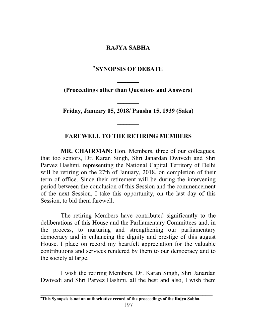 RAJYA SABHA ______SYNOPSIS of DEBATE ______(Proceedings Other Than Questions and Answers) ______Friday, January 05, 2018/ Pausha 15, 1939 (Saka) ______