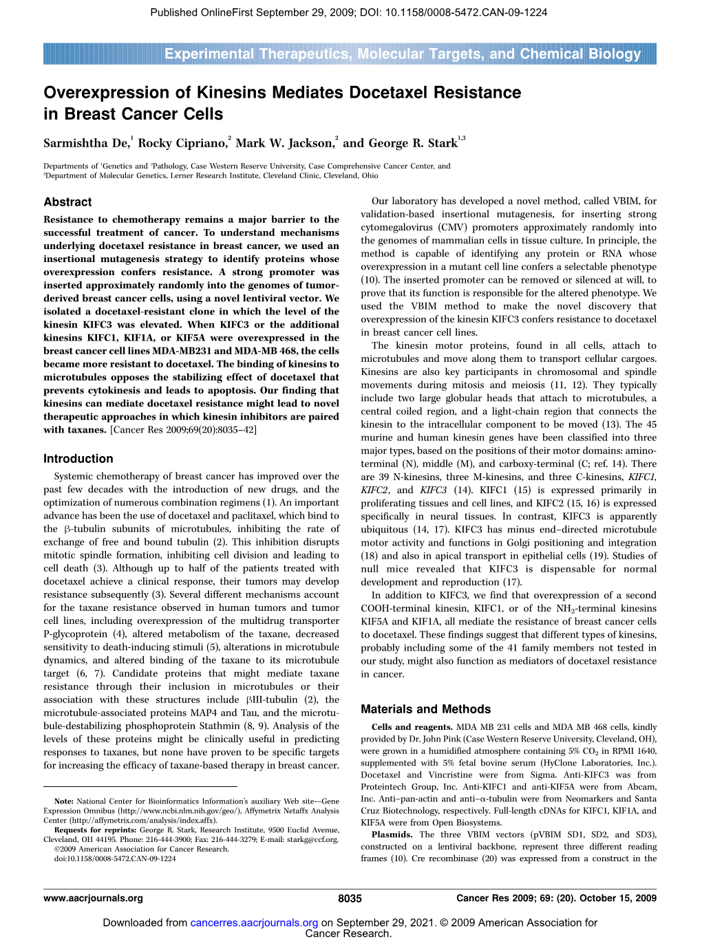 Overexpression of Kinesins Mediates Docetaxel Resistance in Breast Cancer Cells