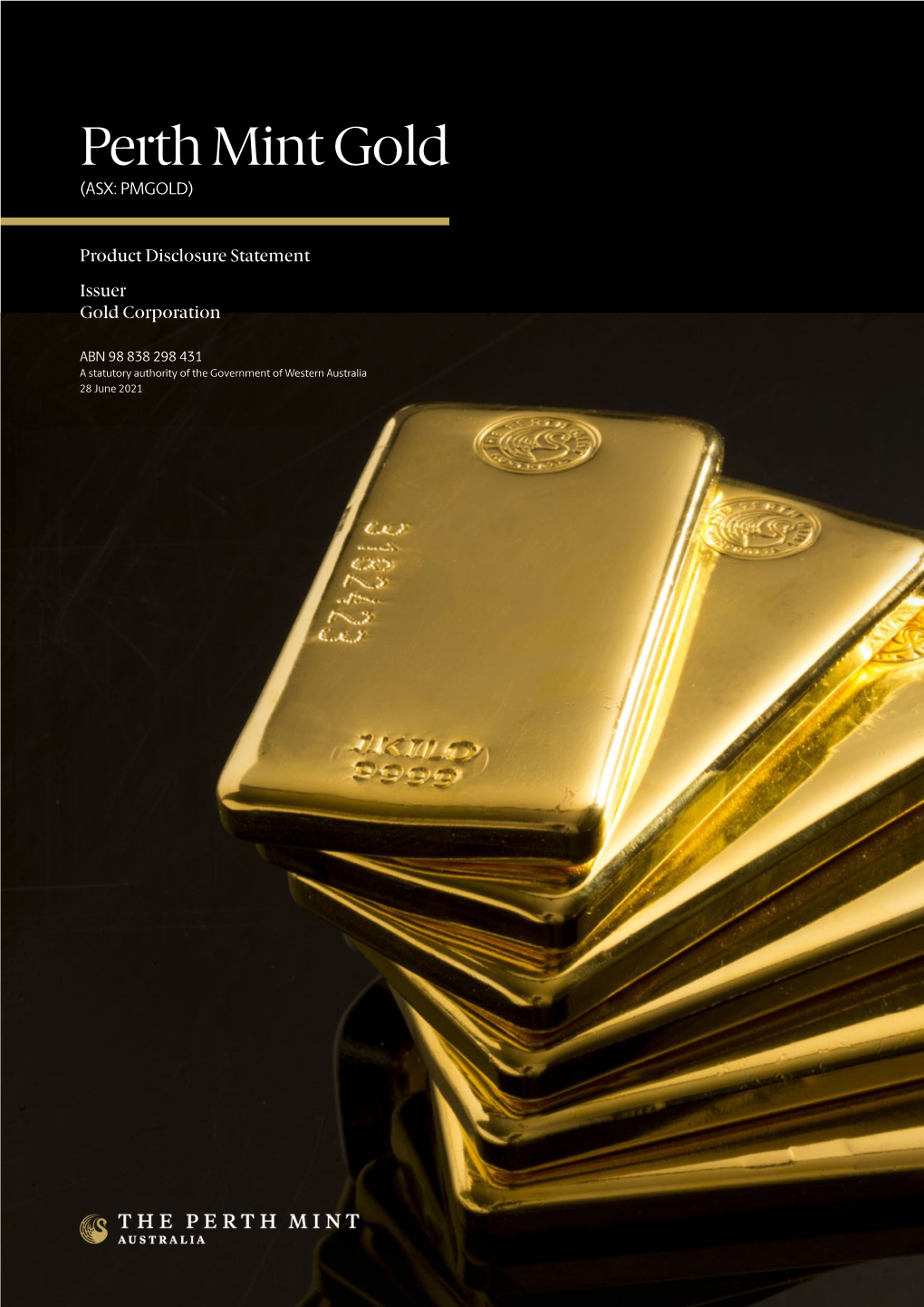 Perth Mint Gold (ASX: PMGOLD)