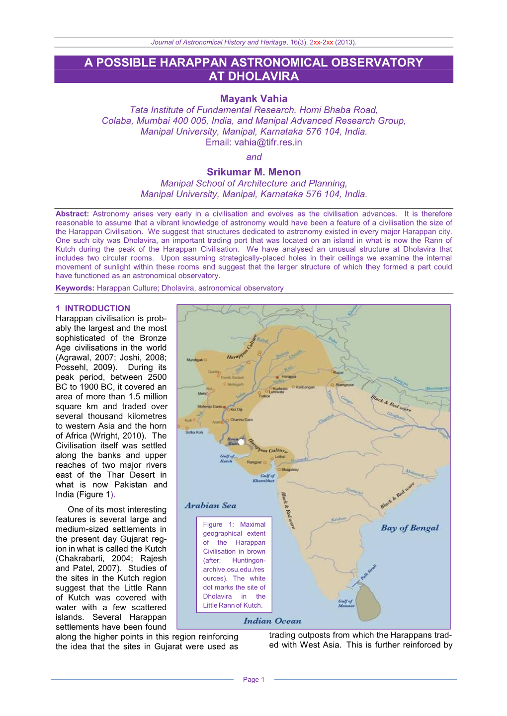 A Possible Harappan Astronomical Observatory at Dholavira