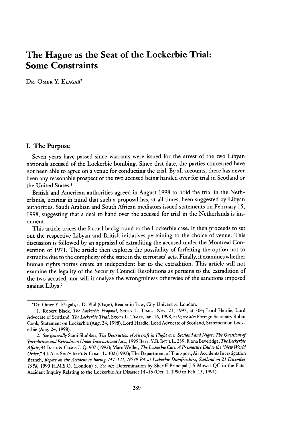 The Hague As the Seat of the Lockerbie Trial: Some Constraints