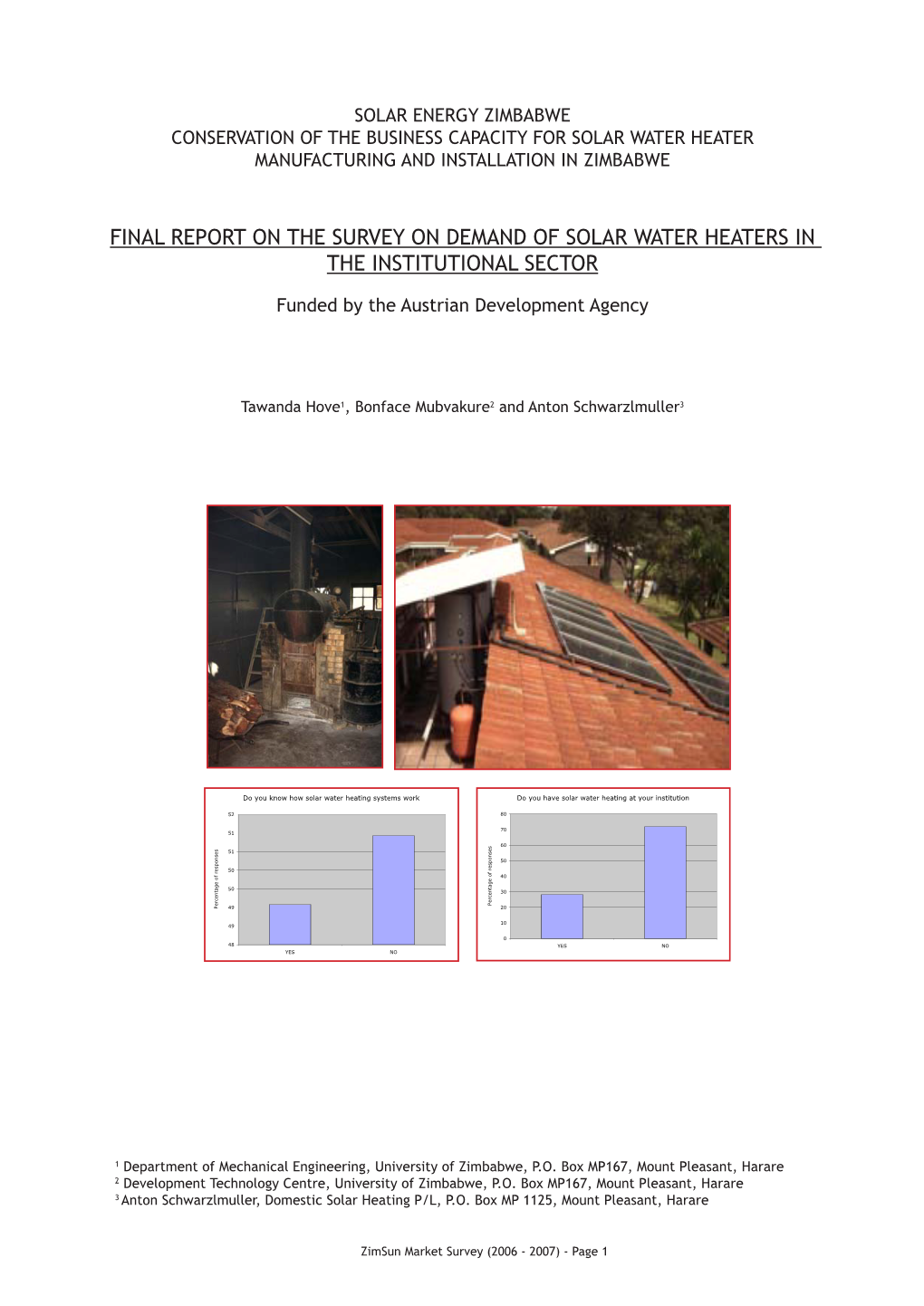 Final Report on the Survey on Demand of Solar Water Heaters in the Institutional Sector