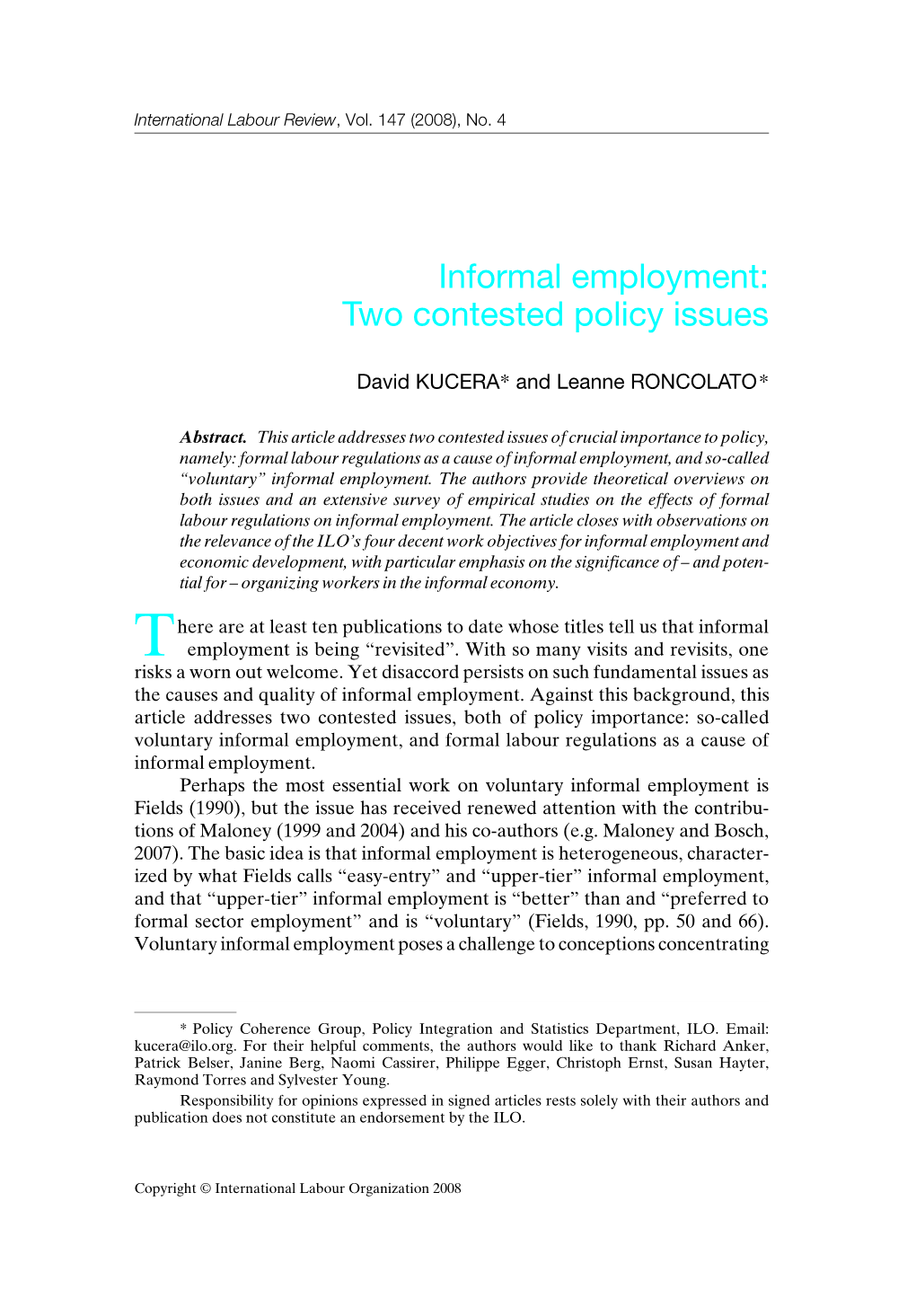 Informal Employment: Two Contested Policy Issues