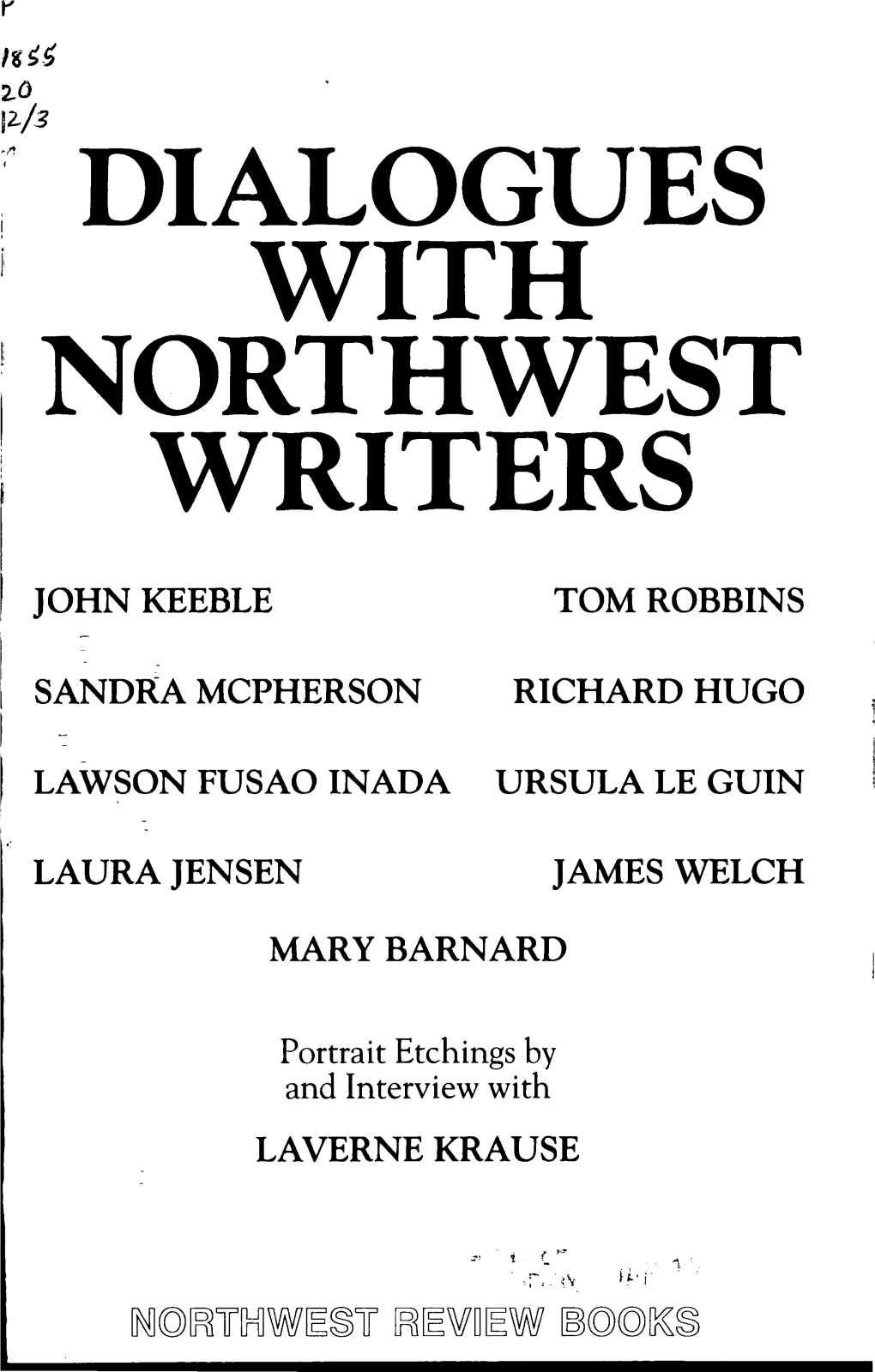 John Keeble Tom Robbins Sandra Mcpherson Richard