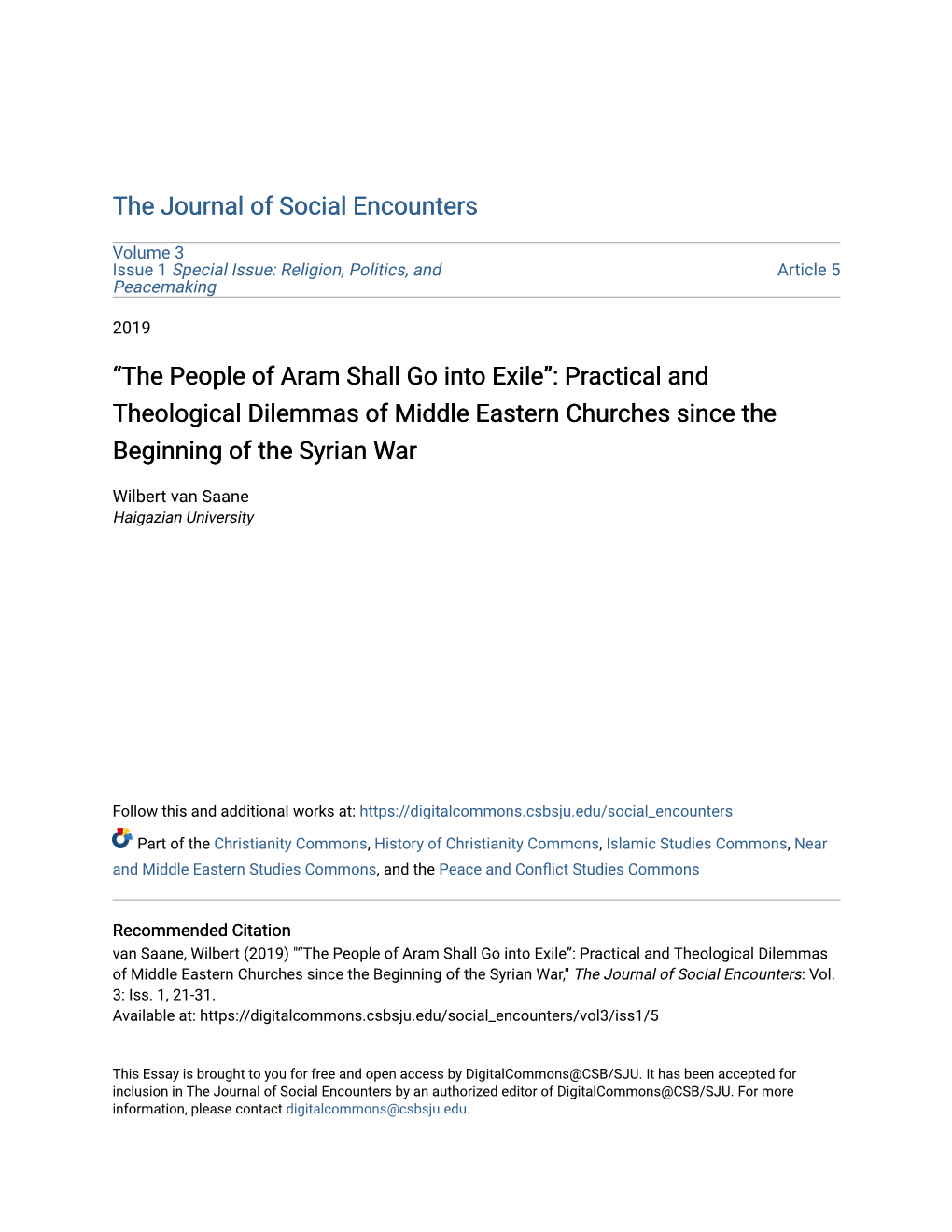 The People of Aram Shall Go Into Exile”: Practical and Theological Dilemmas of Middle Eastern Churches Since the Beginning of the Syrian War