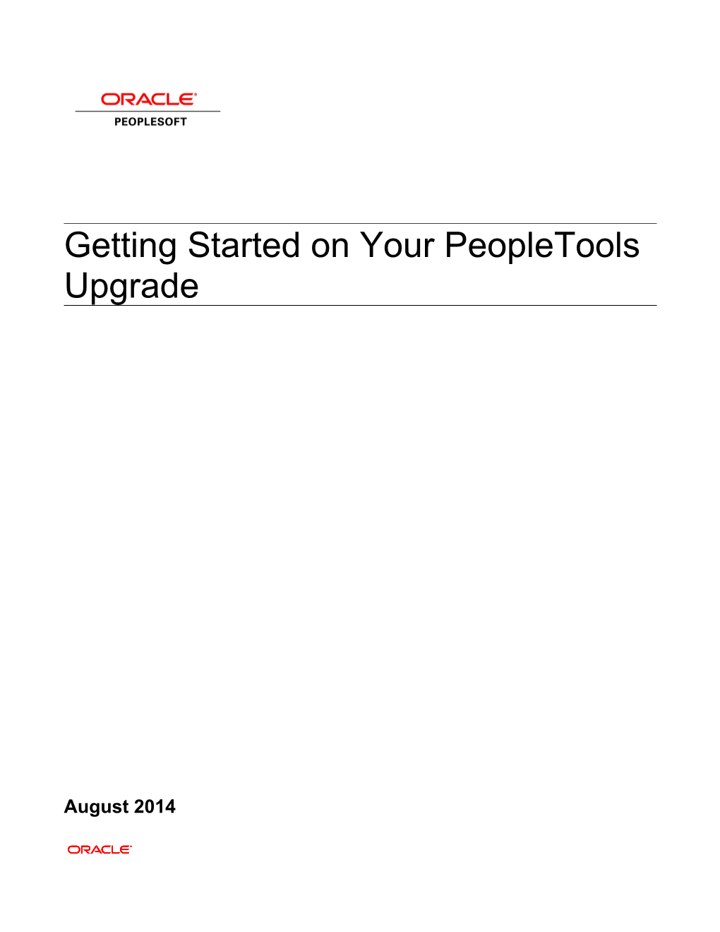 Getting Started on Your Peopletools Upgrade