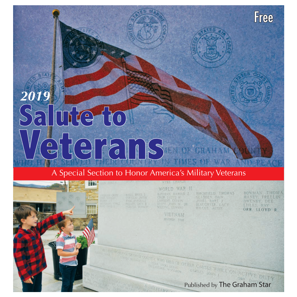 2019 Salute to Veterans a Special Section to Honor America’S Military Veterans