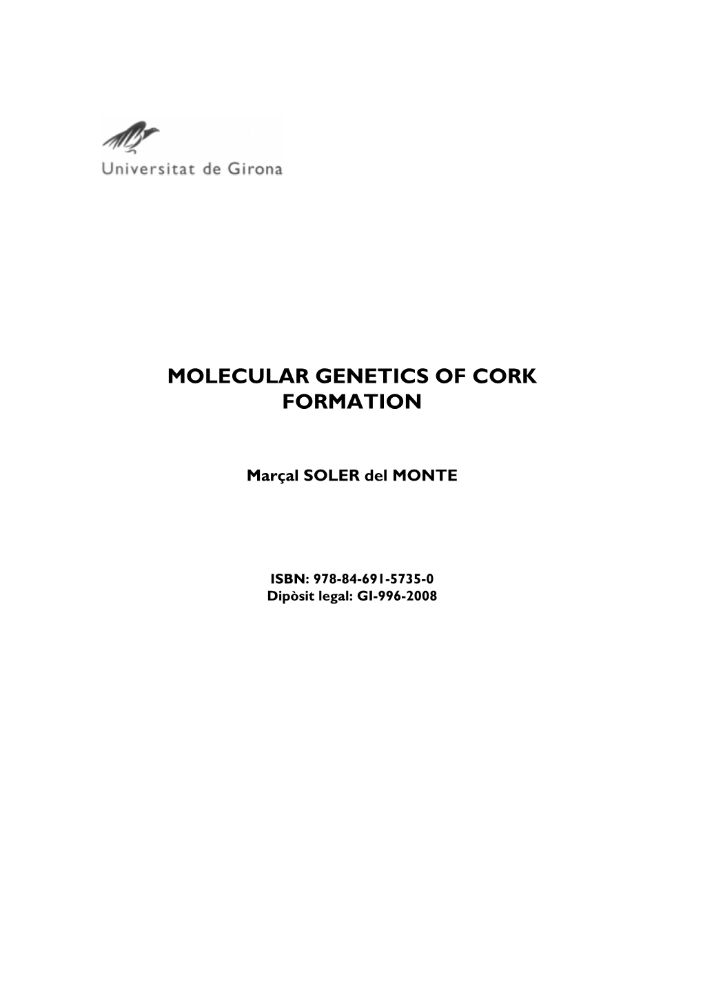 Molecular Genetics of Cork Formation