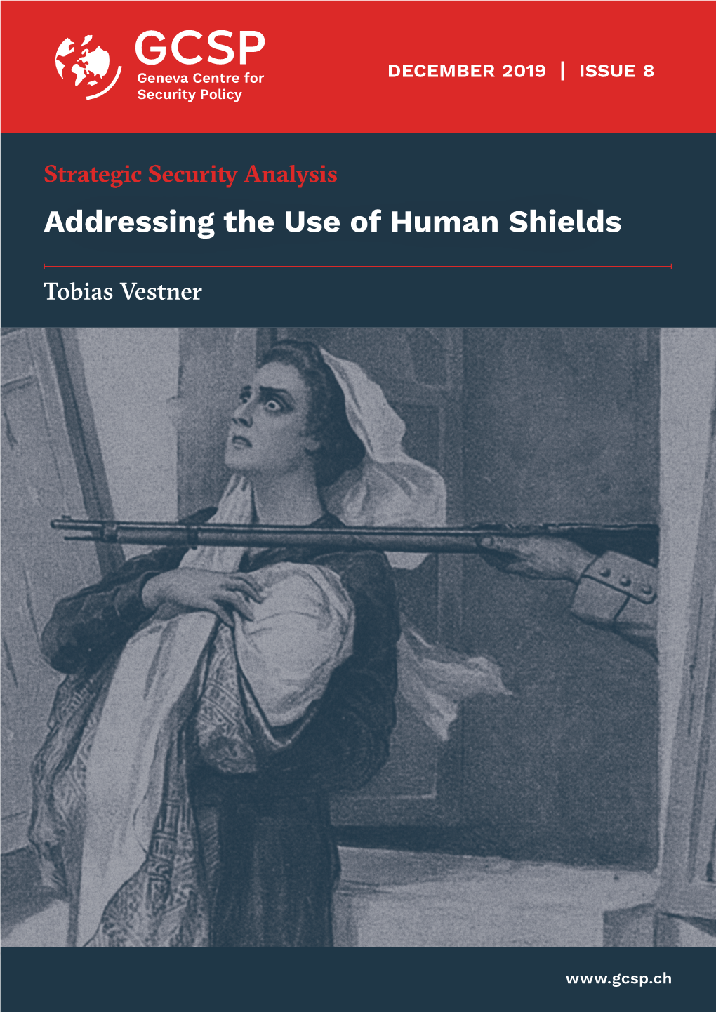 Addressing the Use of Human Shields