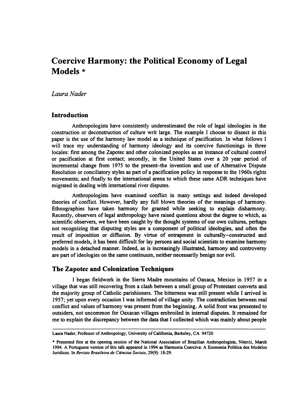 Coercive Harmony: the Political Economy of Legal Models *