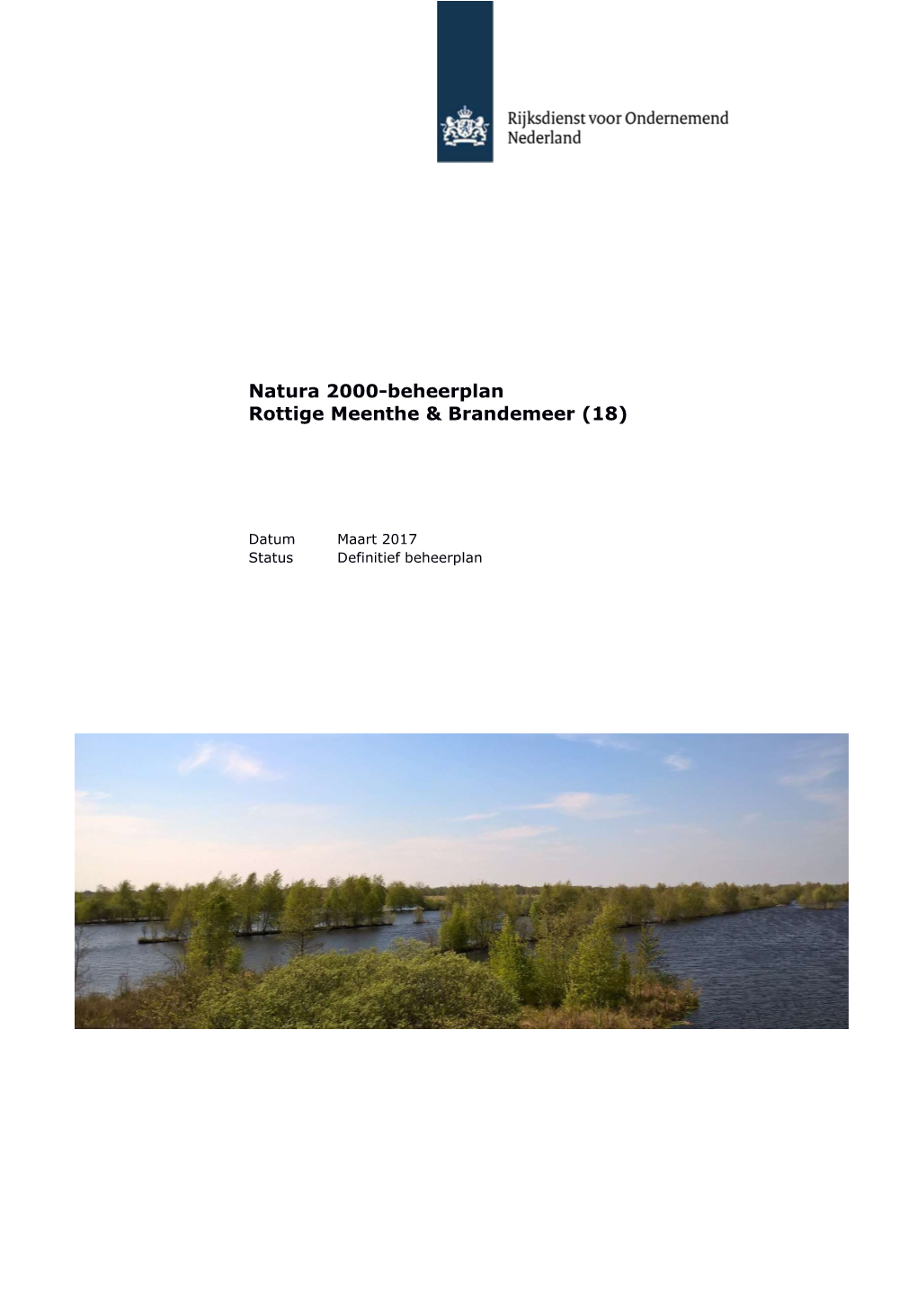 Natura 2000 Beheerplan 18 Rottige Meenthe & Brandemeer