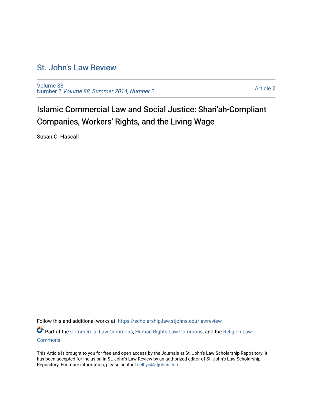 Islamic Commercial Law and Social Justice: Shari'ah-Compliant Companies, Workers' Rights, and the Living Wage