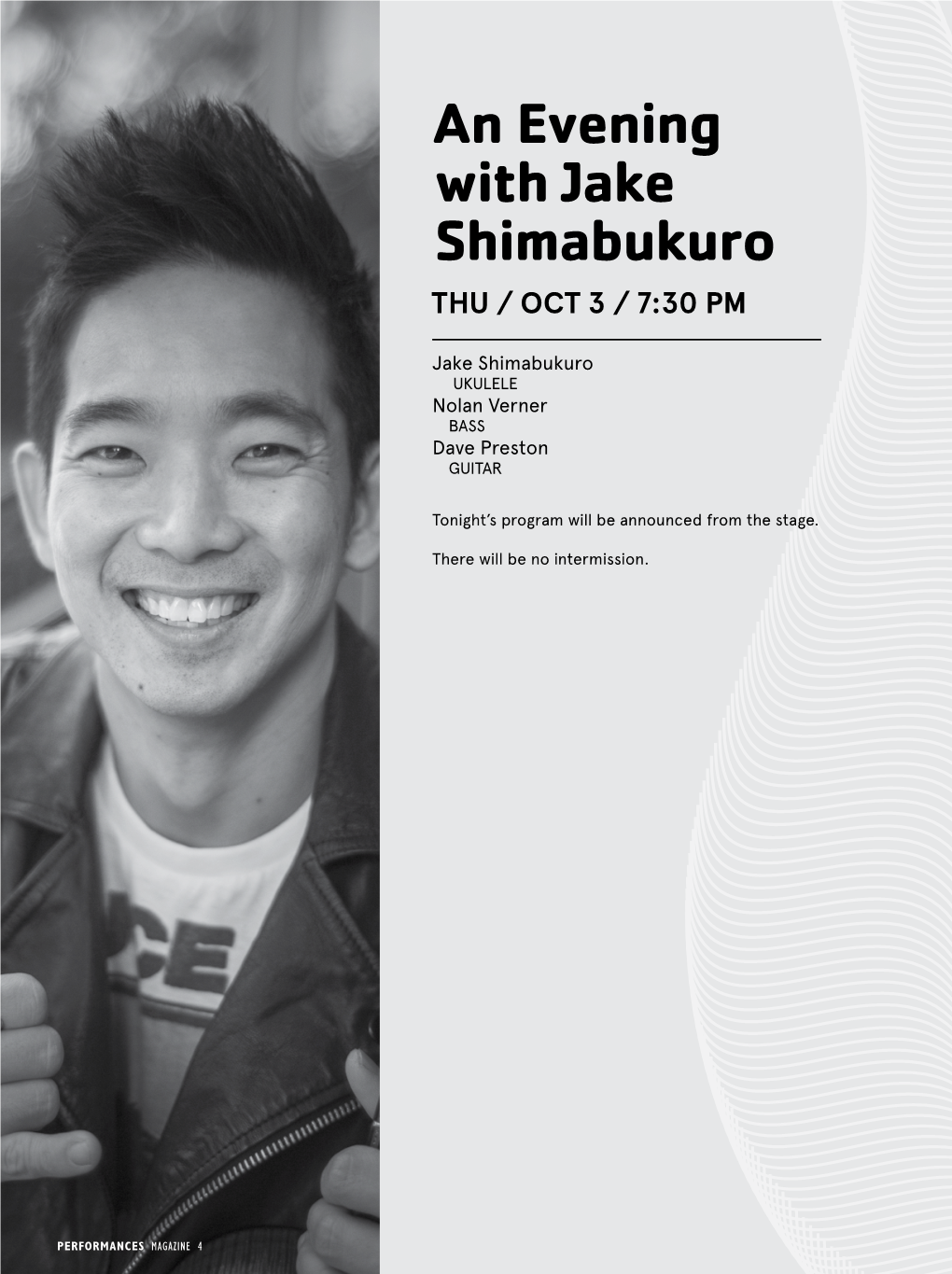 An Evening with Jake Shimabukuro THU / OCT 3 / 7:30 PM