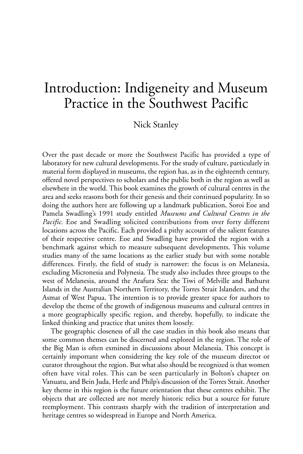 Indigeneity and Museum Practice in the Southwest Pacific Nick Stanley