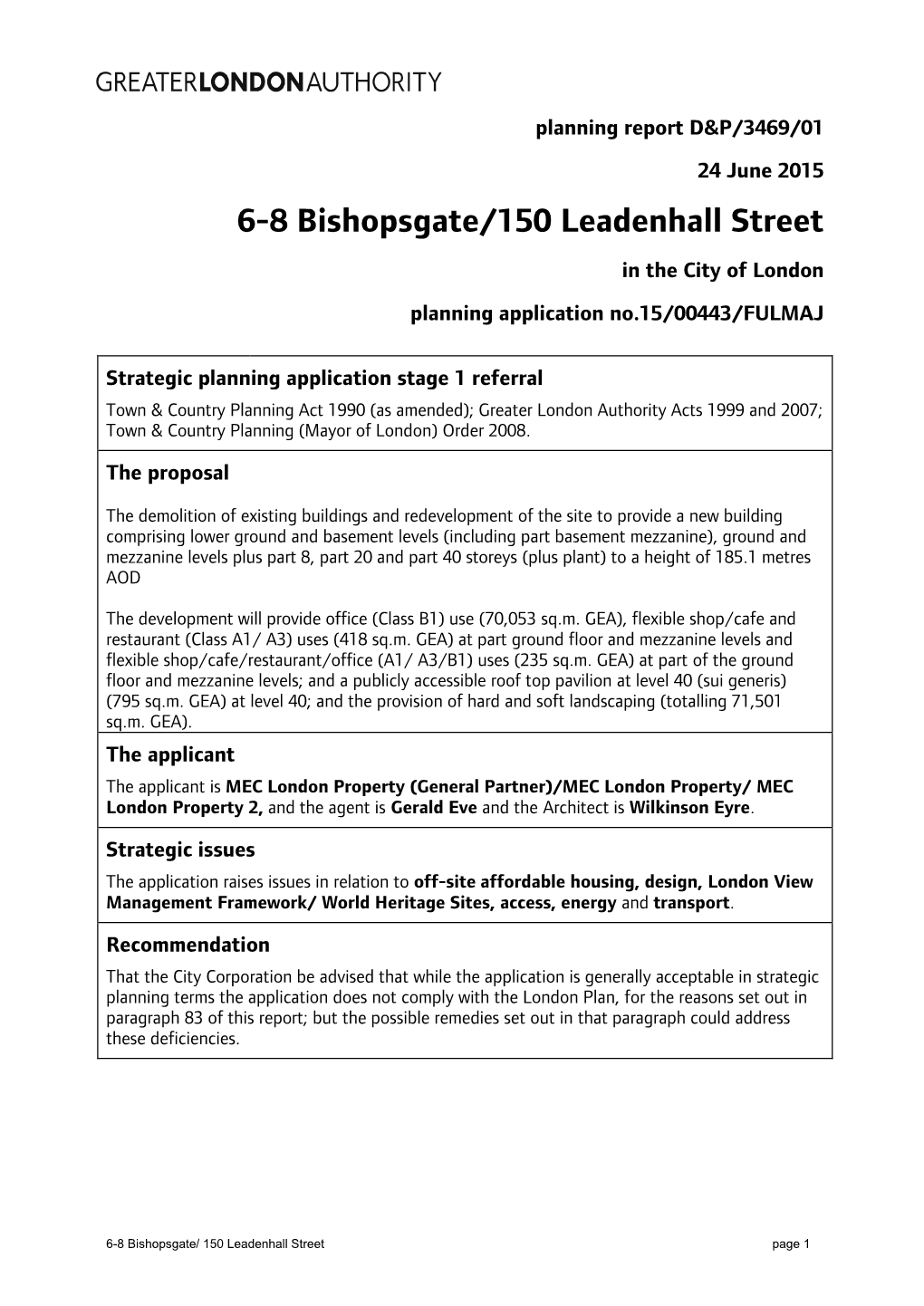 6-8 Bishopsgate/150 Leadenhall Street in the City of London Planning Application No.15/00443/FULMAJ