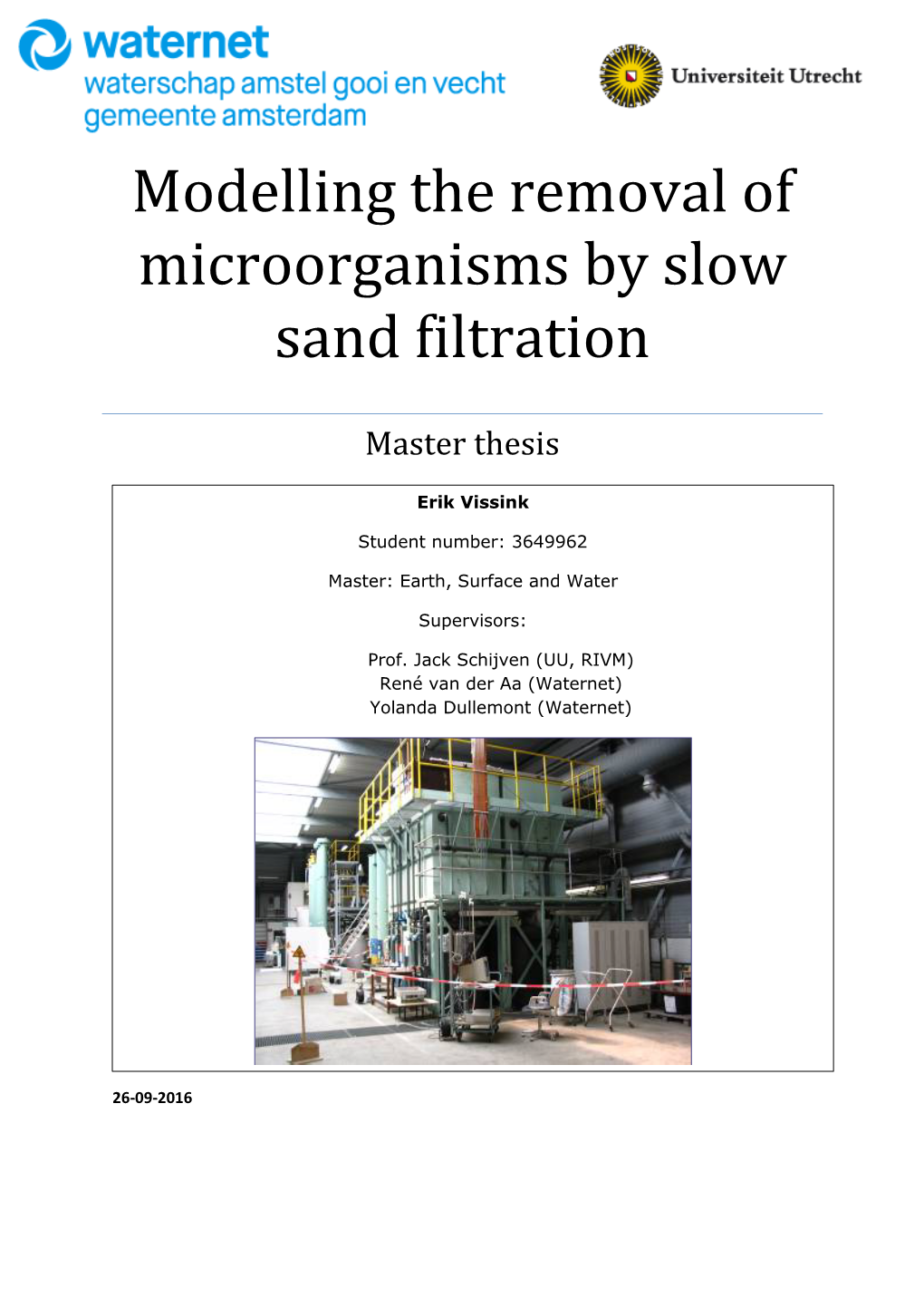 Modelling the Removal of Microorganisms by Slow Sand Filtration