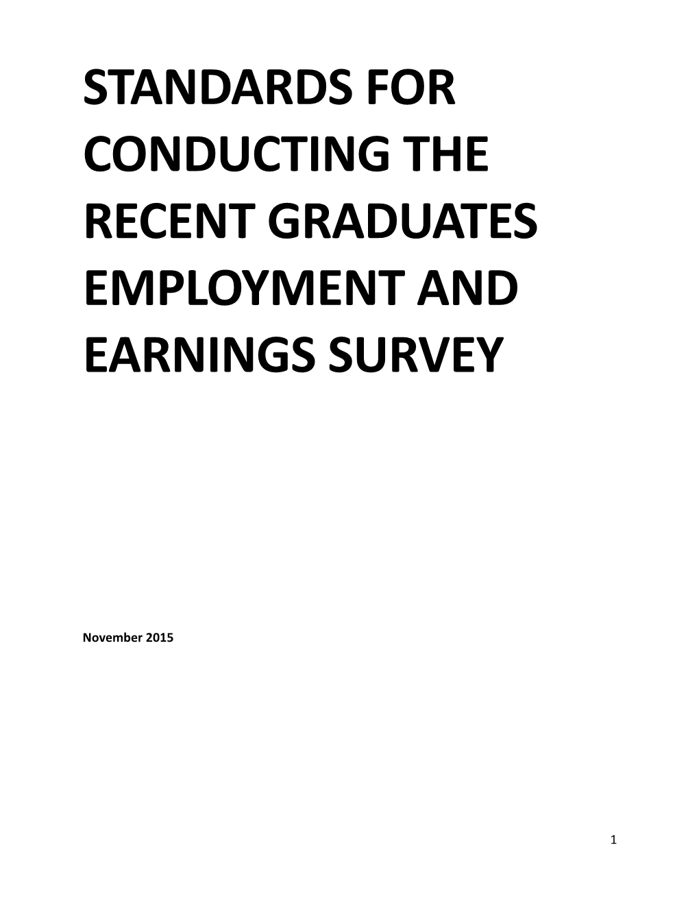 Standards for Conducting the Recent Graduates Employment and Earnings Survey