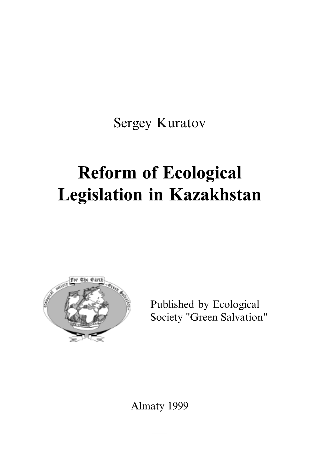 Reform of Ecological Legislation in Kazakhstan