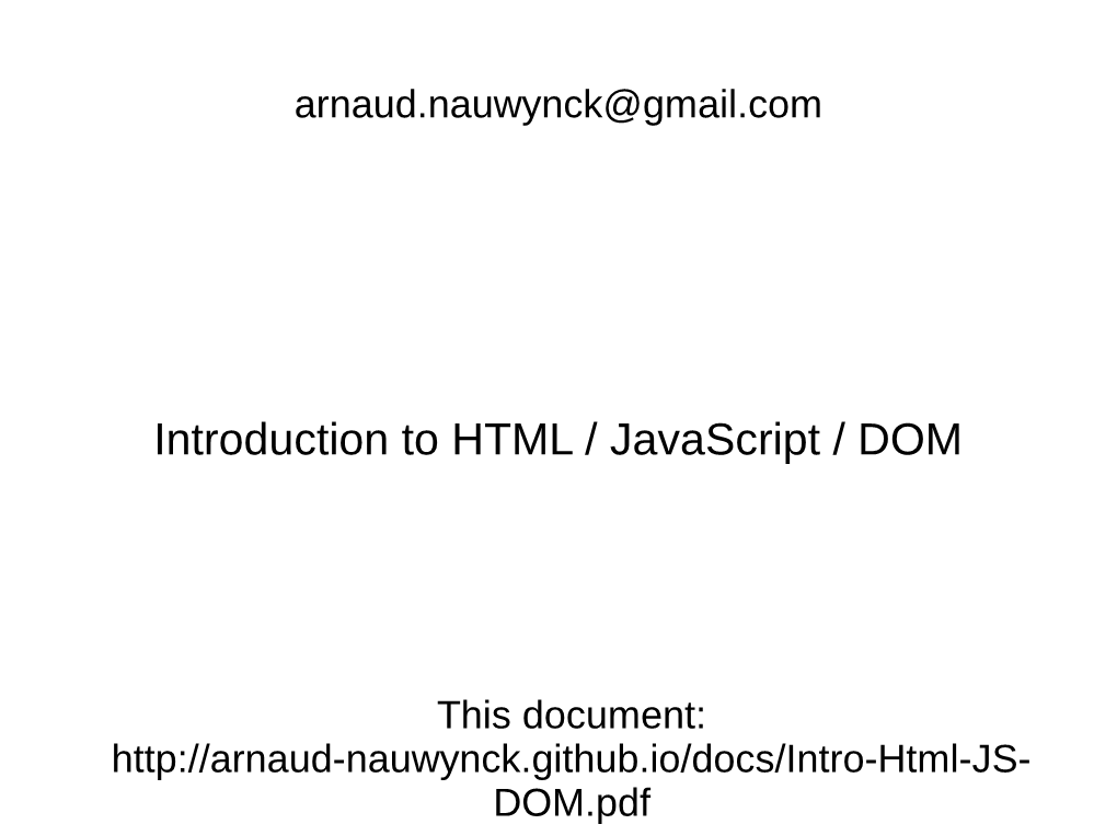 Introduction to HTML / Javascript / DOM