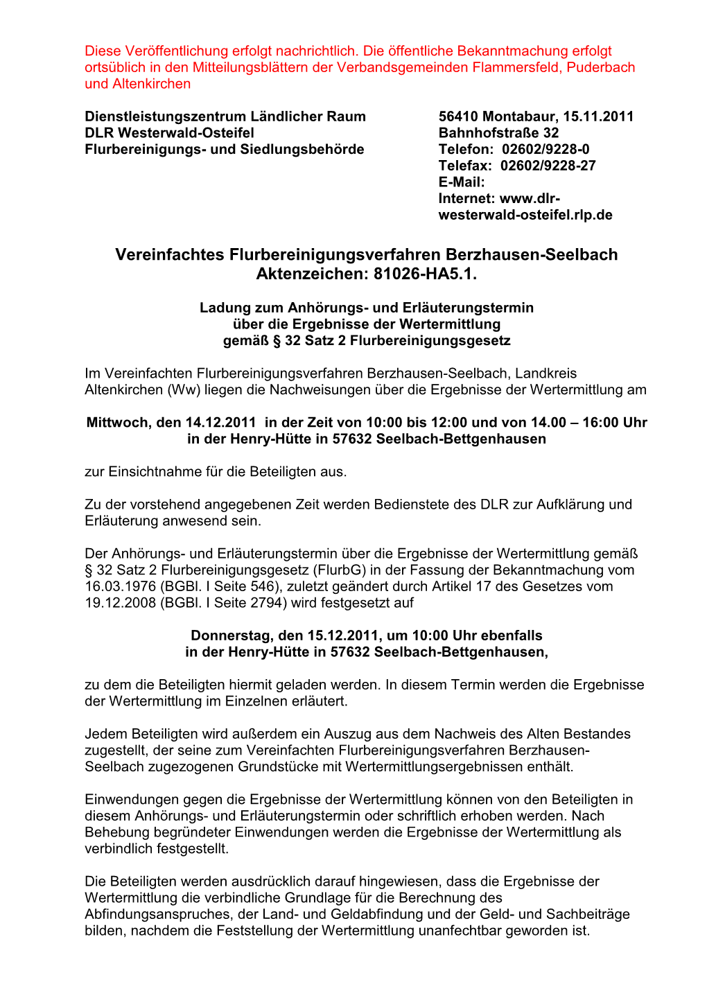 Vereinfachtes Flurbereinigungsverfahren Berzhausen-Seelbach Aktenzeichen: 81026-HA5.1