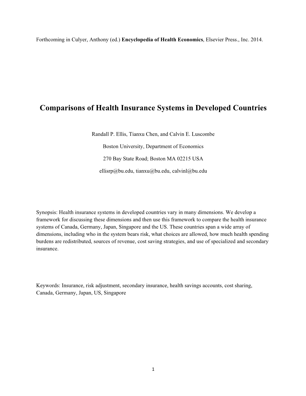 Comparisons of Health Insurance Systems in Developed Countries