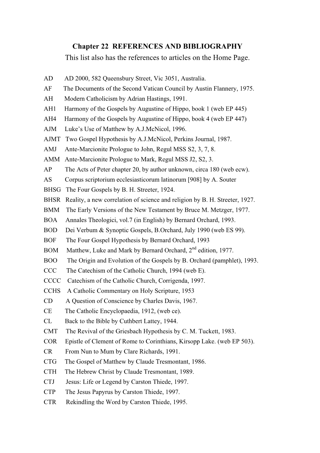 Chapter 22 REFERENCES and BIBLIOGRAPHY This List Also Has the References to Articles on the Home Page