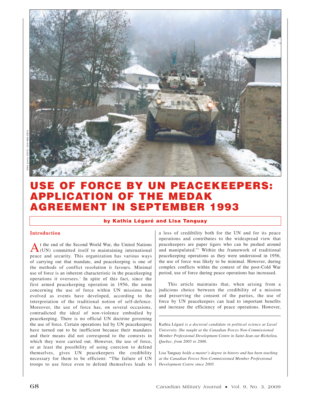 Use of Force by Un Peacekeepers: Application