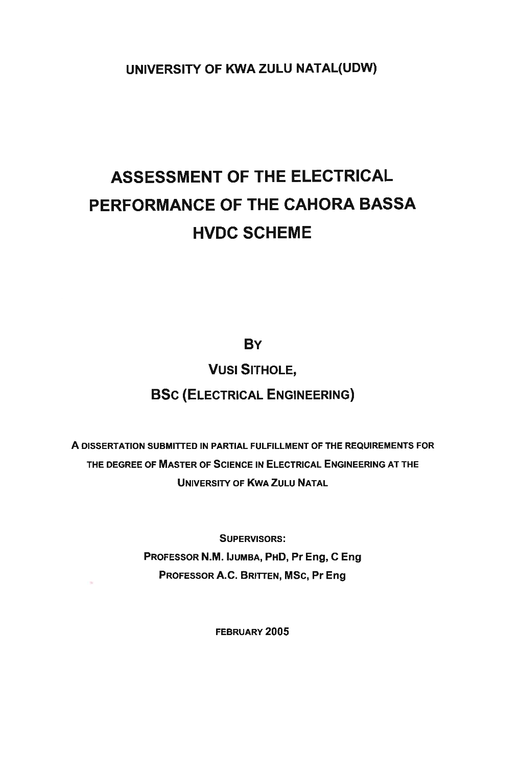 Assessment of the Electrical Performance of the Cahora Bassa Hvdc Scheme