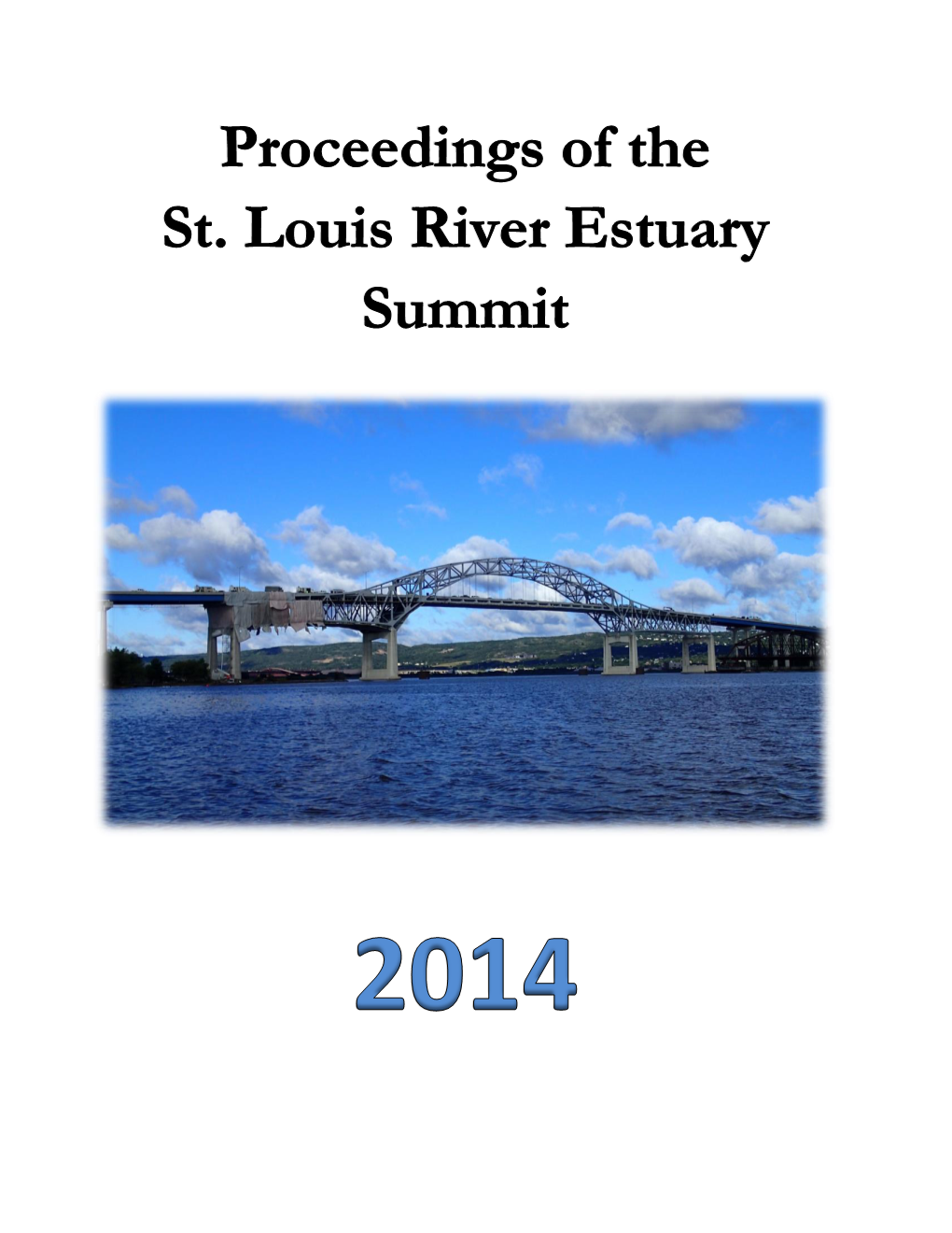 2014 St. Louis River Summit Proceedings